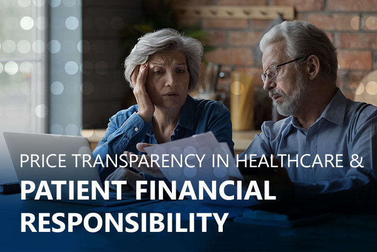 What You Need To Know: Price Transparency In Healthcare And Patient ...