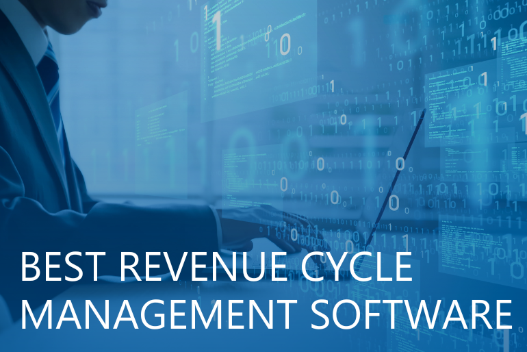The Best Revenue Cycle Management Software