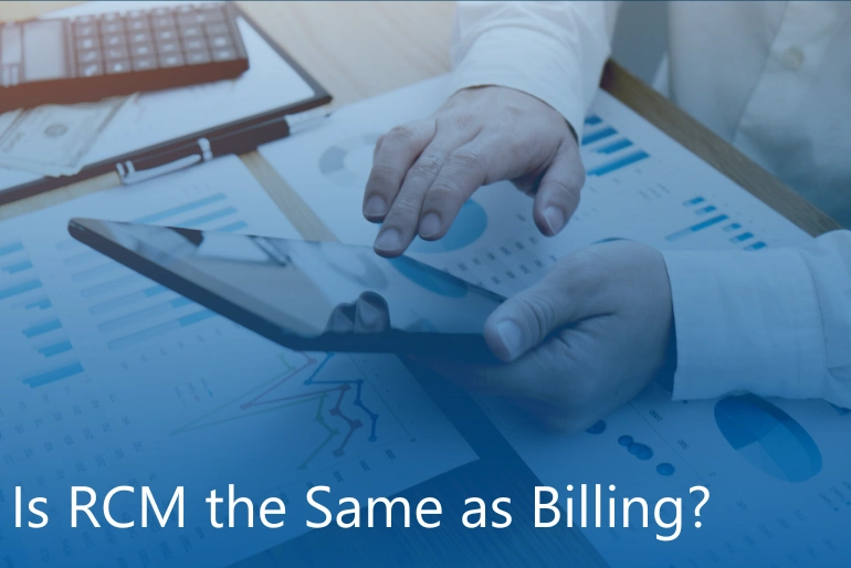 Is RCM the same as billing?