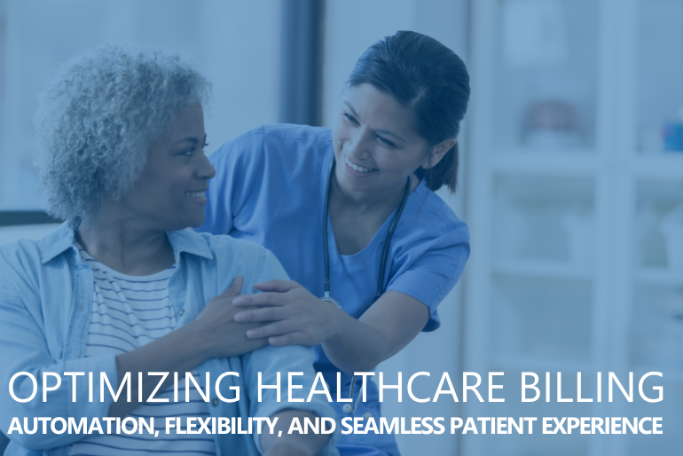 Optimizing Healthcare Billing with ImagineEngagement: Automation, Flexibility, and Seamless Patient Experience
