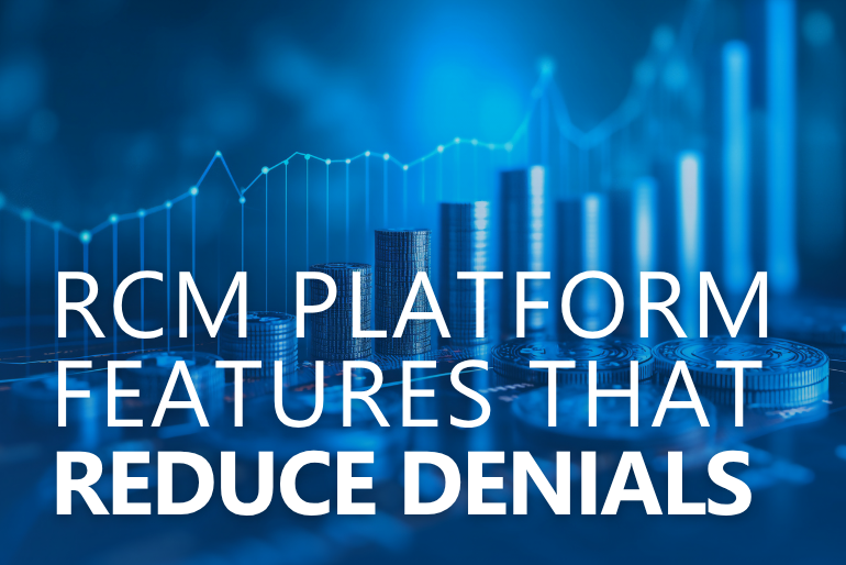 RCM Platform Features That Reduce Denials in 2026