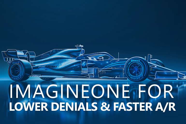 ImagineOne for Lower Denials and Faster A/R